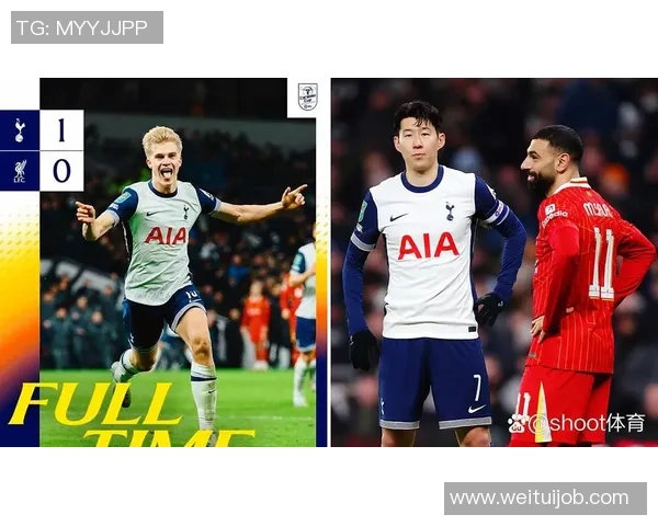 世界杯精彩对决利物浦热刺战成平局逆转瞬间点燃全场激情 世界杯精彩对决利物浦热刺战成平局逆转瞬间点燃全场激情