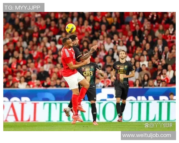 英超精彩对决本菲卡完胜莱比锡神扑瞬间点燃全场激情解析 英超精彩对决本菲卡完胜莱比锡神扑瞬间点燃全场激情解析