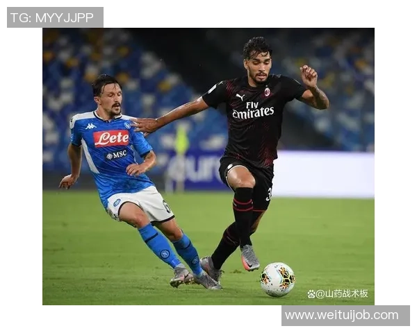 西甲精彩对决那不勒斯大胜AC米兰引发全场狂欢数据分析尽显实力 西甲精彩对决那不勒斯大胜AC米兰引发全场狂欢数据分析尽显实力